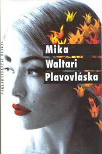 (oblka) 
Mika Waltari: Plavovlska (2. vydn)